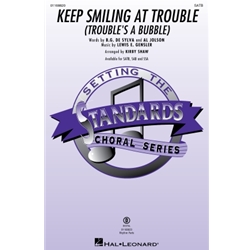 Keep Smiling at Trouble (Trouble's a Bubble)