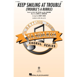 Keep Smiling at Trouble<br>(Trouble's a Bubble)