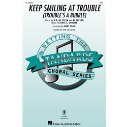 Keep Smiling at Trouble<br>(Trouble's a Bubble)