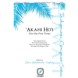 Akahi Ho'i<br>(For the First Time)