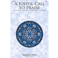 A Joyful Call to Praise