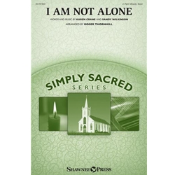 I Am Not Alone