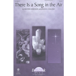 There Is a Song in the Air