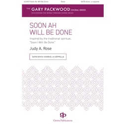 Soon Ah Will Be Done