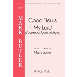 Good News My Lord<br>(Christmas Spiritual Style)