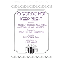 O God, Do Not Keep Silent