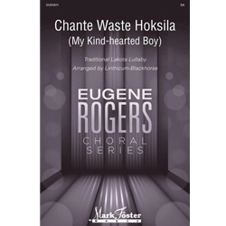 Chante Waste Hoksila<br>(My Kind-Hearted Boy)