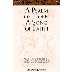 A Psalm of Hope, A Song of Faith