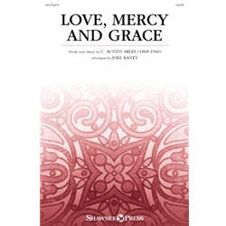 Love, Mercy and Grace