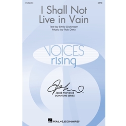 I Shall Not Live in Vain