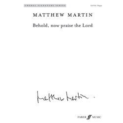 Behold, Now Praise the Lord