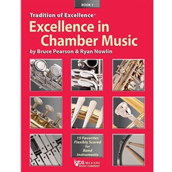 Tradition of Excellence<br>Excellence in Chamber Music<br>Book 1