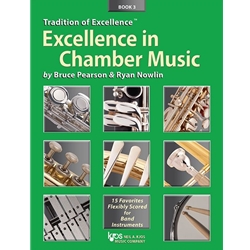 Tradition of Excellence<br>Excellence in Chamber Music<br>Book 3
