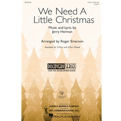 We Need a Little Christmas<br>(from <i>Mame</i>)