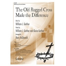 The Old Rugged Cross Made the Difference