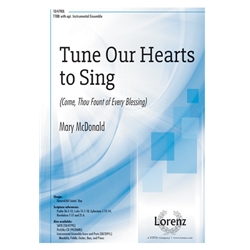 Tune Our Hearts to Sing