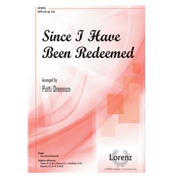 Since I Have Been Redeemed