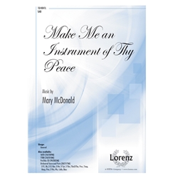 Make Me An Instrument of Thy Peace