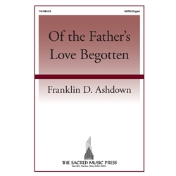 Of the Father's Love Begotten