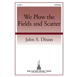 We Plow the Fields and Scatter