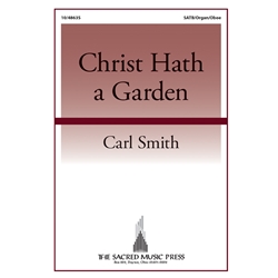 Christ Hath a Garden