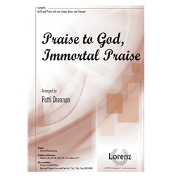 Praise to God, Immortal Praise