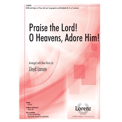 Praise the Lord! O Heavens, Adore Him