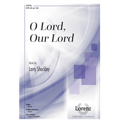 O Lord, Our Lord