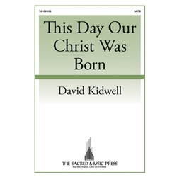 This Day Our Christ Was Born
