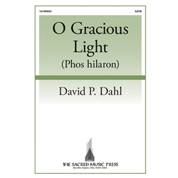O Gracious Light<br>(Phos hilaron)
