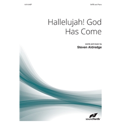 Hallelujah! God Has Come