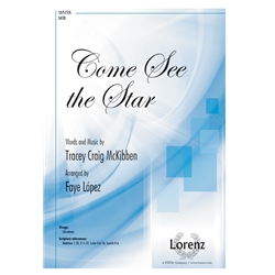 Come See the Star