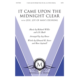 It Came Upon the Midnight Clear<br>with <i>Jesu, Joy of Man's Desiring</i>