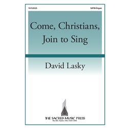 Come, Christians, Join to Sing