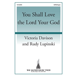 You Shall Love the Lord Your God