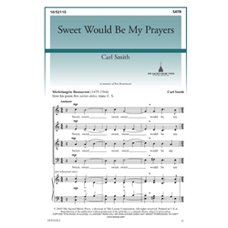 Sweet Would Be My Prayers