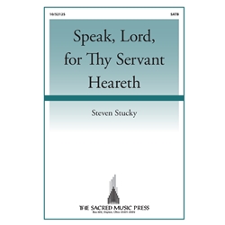 Speak, Lord, for Thy Servant Heareth