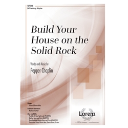 Build Your House on the Solid Rock