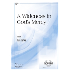 A Wideness in God's Mercy