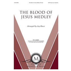 The Blood of Jesus Medley
