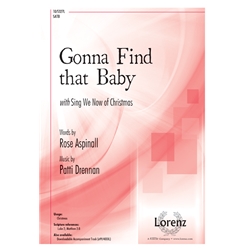 Gonna Find that Baby<br>with <i>Sing We Now of Christmas</i>