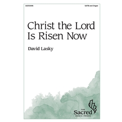 Christ the Lord Is Risen Now