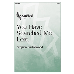 You Have Searched Me, Lord