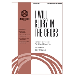 I Will Glory in the Cross