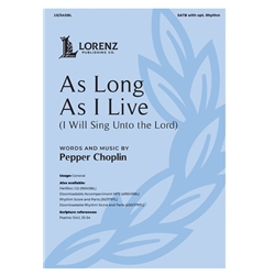 As Long As I Live<br>(I Will Sing Unto the Lord)