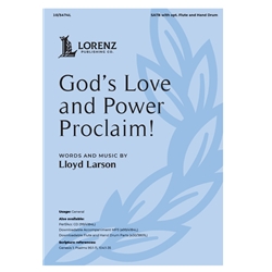 God's Love and Power Proclaim!