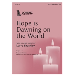 Hope is Dawning on the World