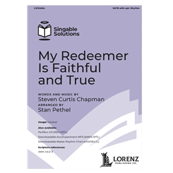 My Redeemer Is Faithful and True