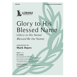 Glory to His Blessed Name