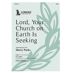 Lord, Your Church on Earth Is Seeking